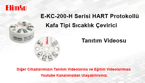 E-KC-200-H HART Protokollü Kafa Tipi Sıcaklık Çevirici Tanıtım Filmi